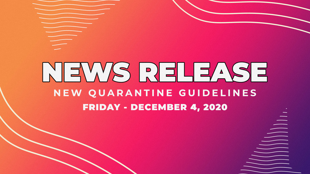 New Quarantine Guidelines