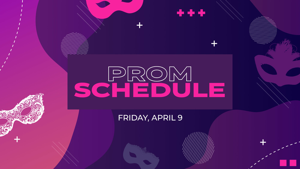 Prom Schedule