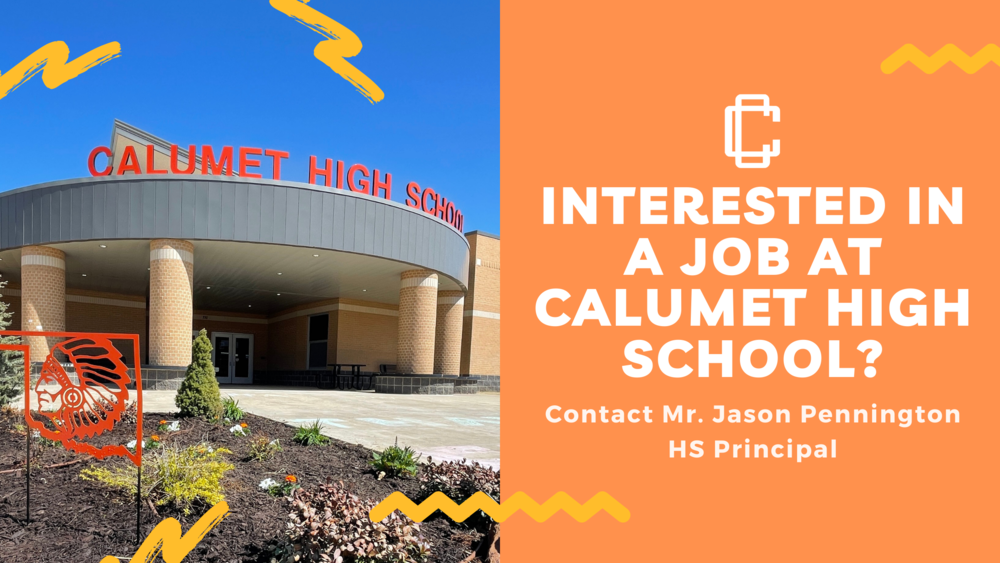 interested in working at calumet