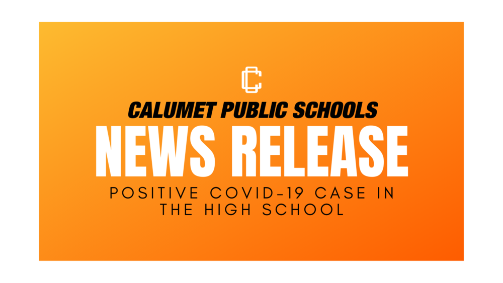 Positive COVID-19 Case in the HS