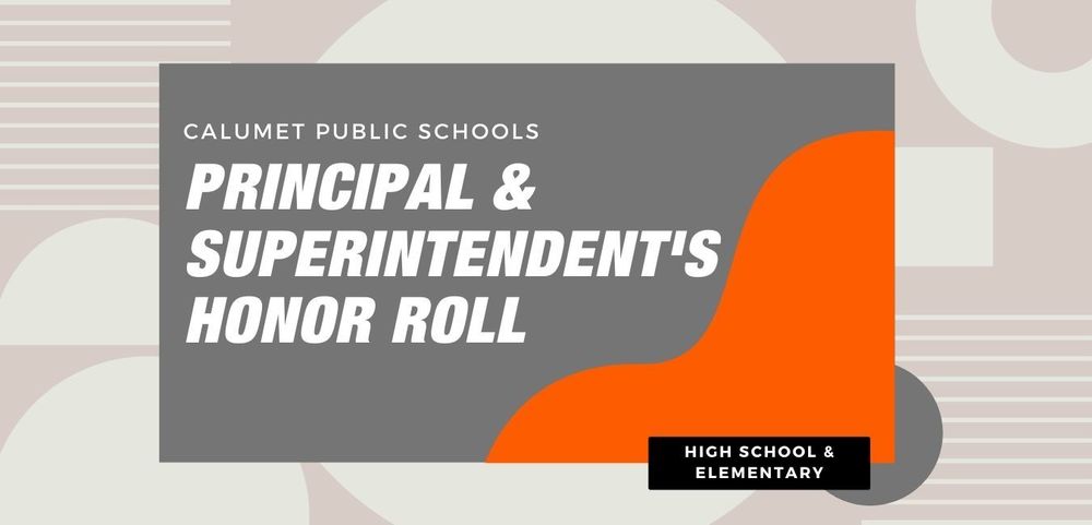 Principal & Superintendent's Honor Roll