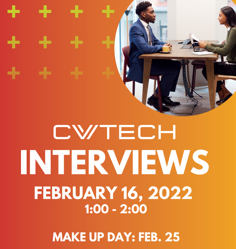 CVTECH Interviews February 16th